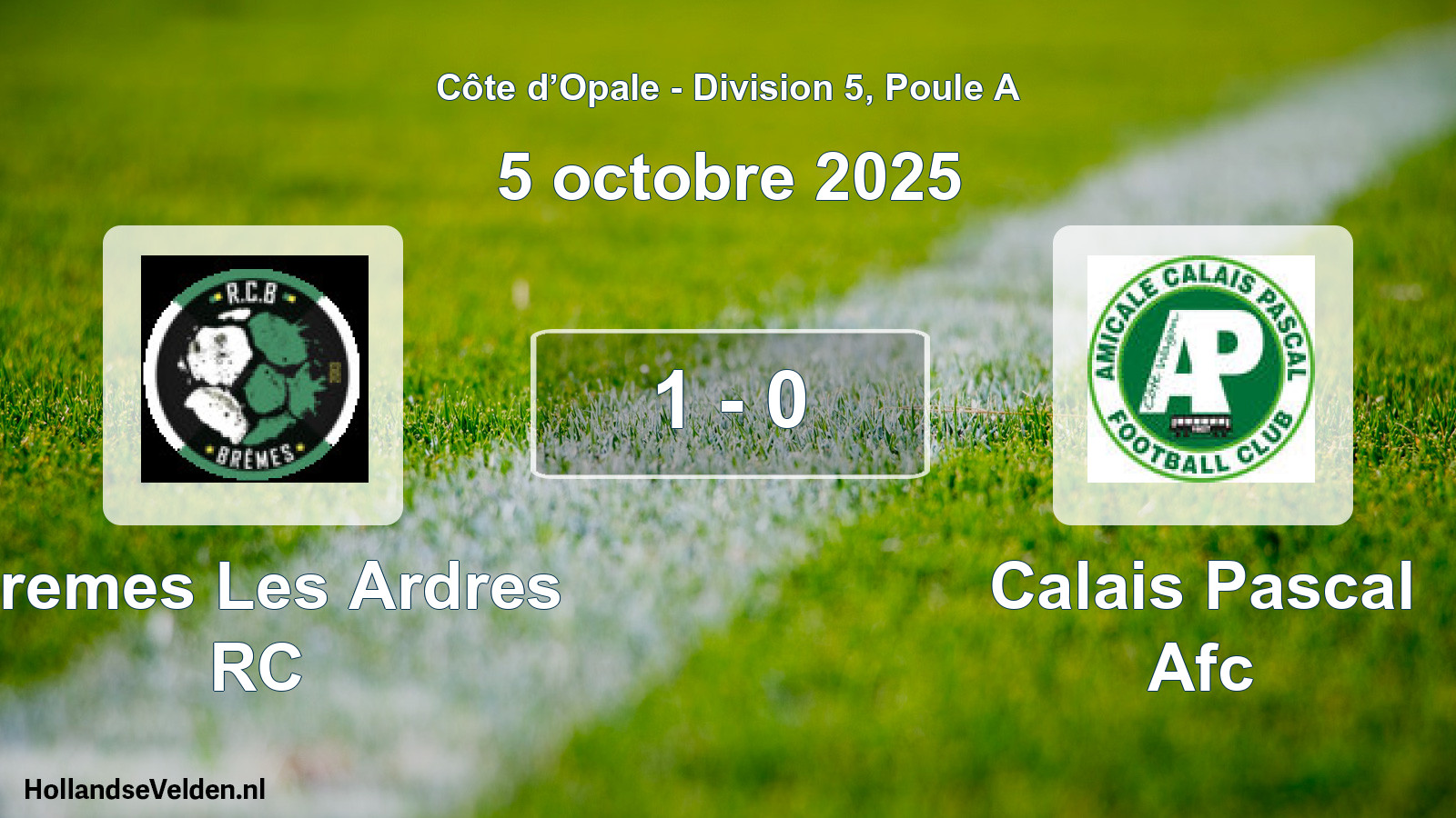 Match joué: Bremes Les Ardres RC - Calais Pascal Afc 1 - 0 (5 octobre 2025)