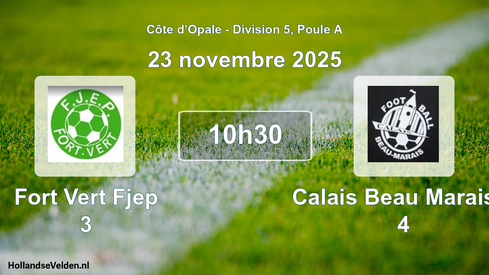 Match programmé: Fort Vert Fjep 3 - Calais Beau Marais F 4 (23 novembre 2025)