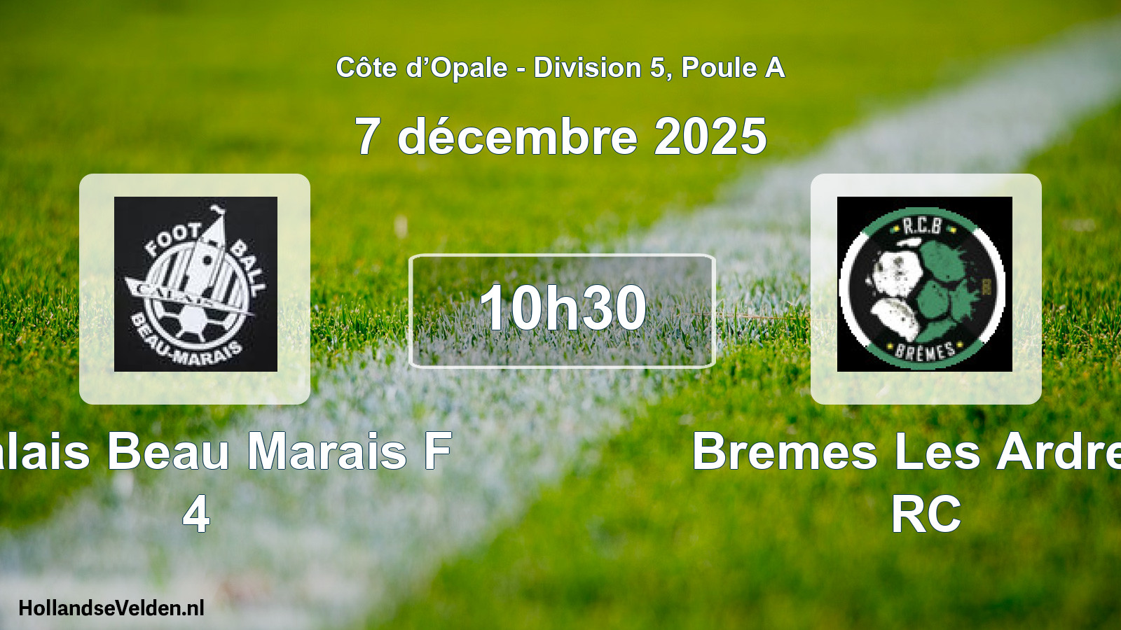 Match programmé: Calais Beau Marais F 4 - Bremes Les Ardres RC (7 décembre 2025)