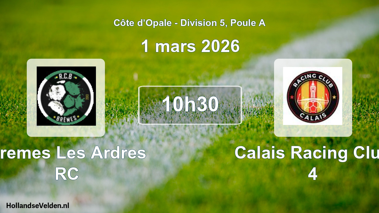 Match programmé: Bremes Les Ardres RC - Calais Racing Club 4 (1 mars 2026)