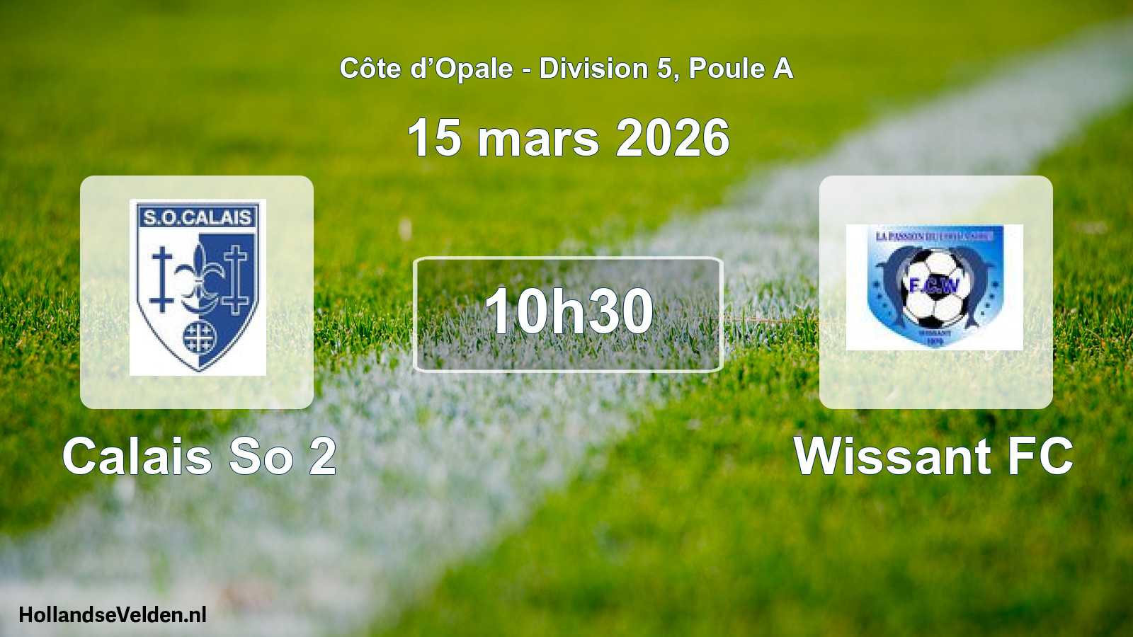 Match programmé: Calais So 2 - Wissant FC (15 mars 2026)