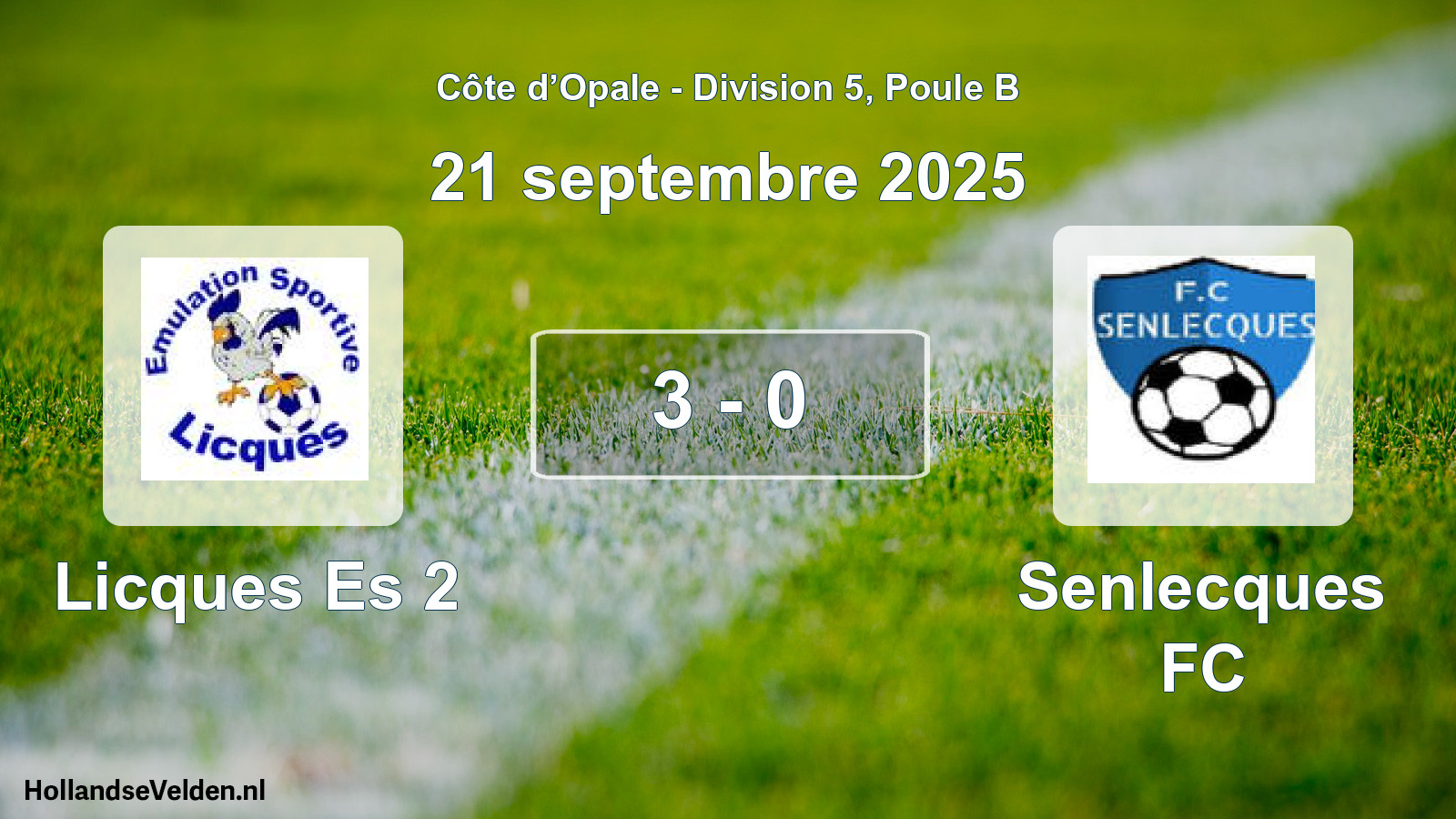 Total number of matches played: Licques Es 2 - Senlecques FC 3 - 0 (21 September 2025)