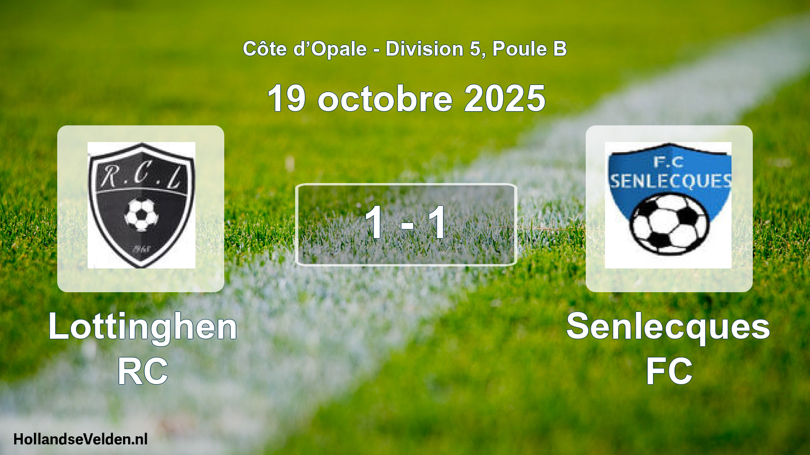 Match joué: Lottinghen RC - Senlecques FC 1 - 1 (19 octobre 2025)