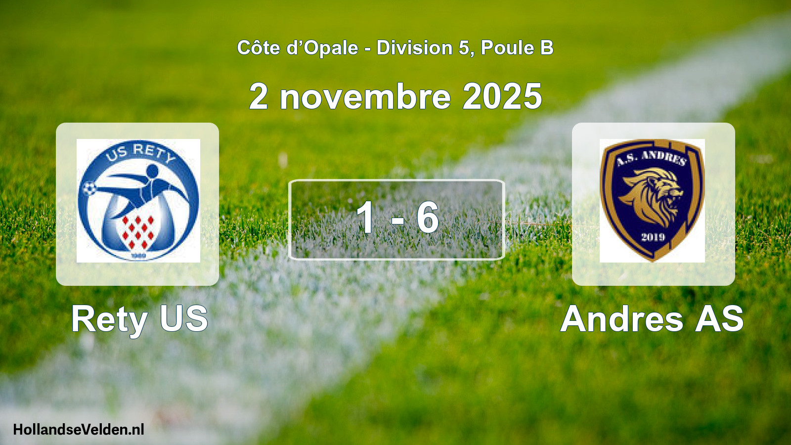 Match joué: Rety US - Andres AS 1 - 6 (2 novembre 2025)