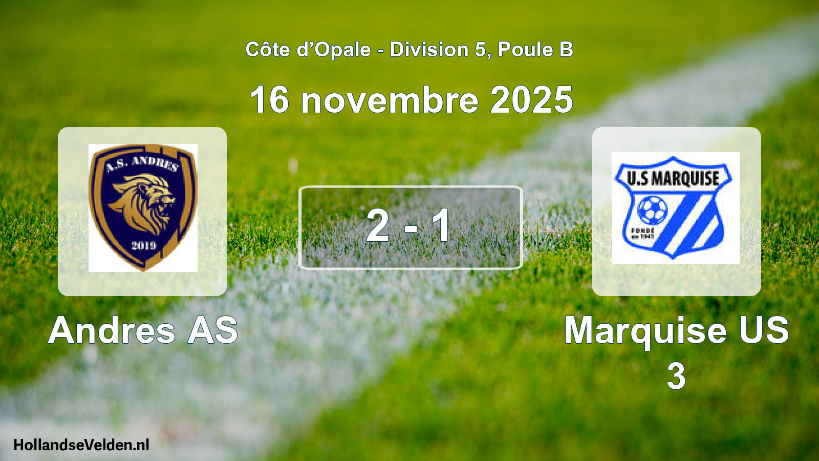 Match joué: Andres AS - Marquise US 3 2 - 1 (16 novembre 2025)