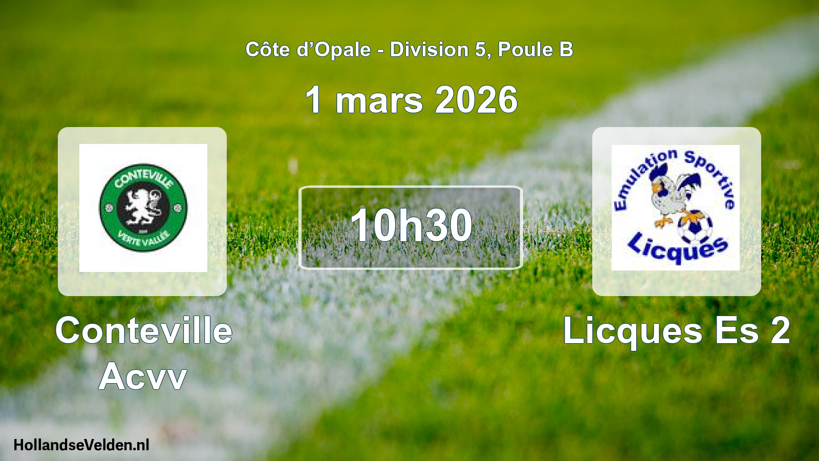 Scheduled Match: Conteville Acvv - Licques Es 2 (1 March 2026)
