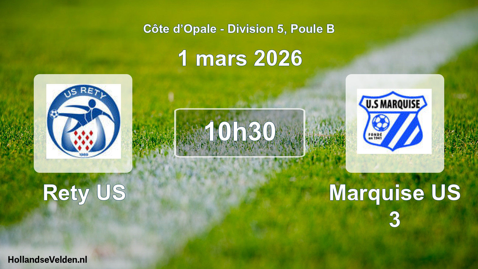 Match programmé: Rety US - Marquise US 3 (1 mars 2026)