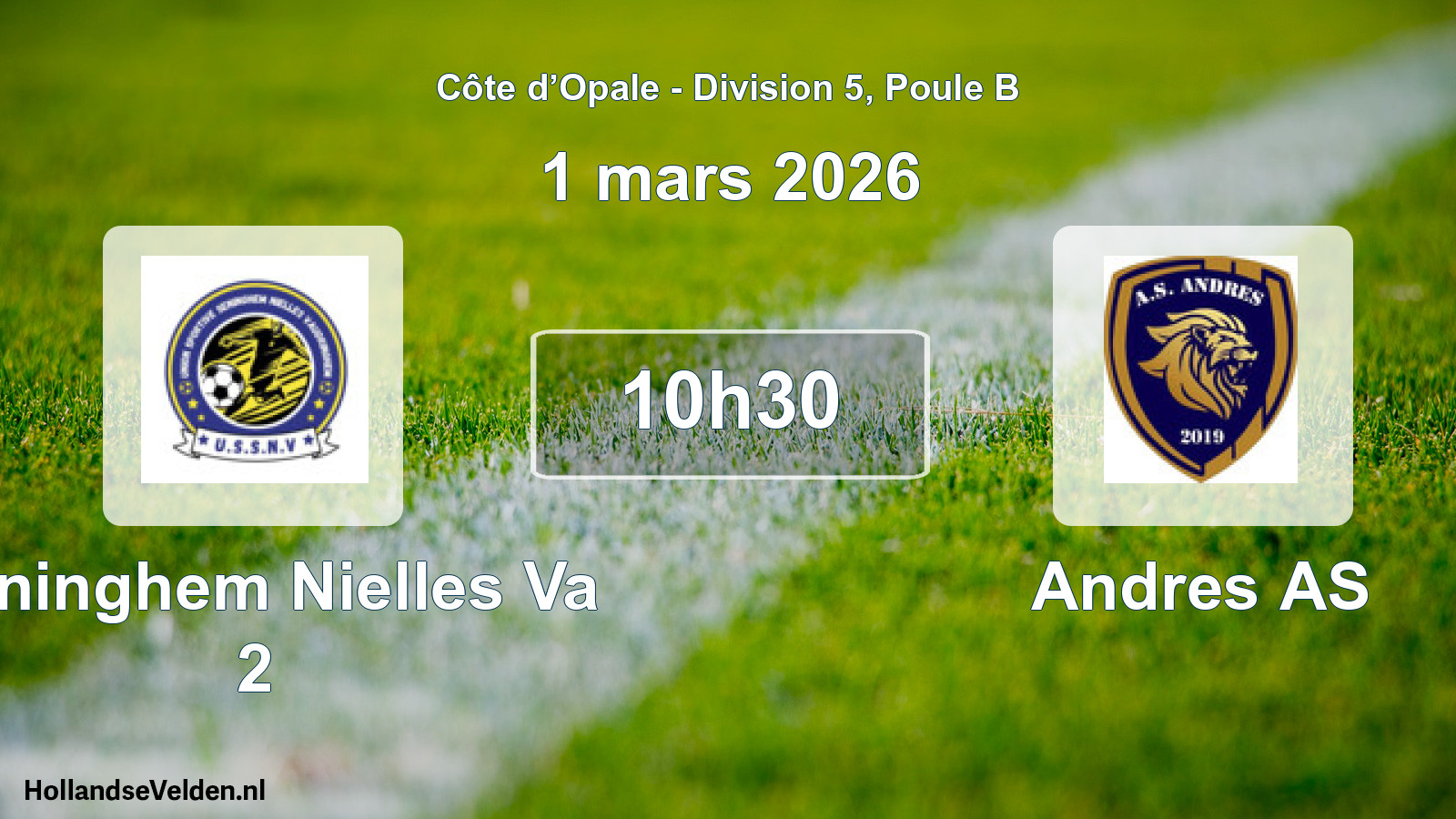 Scheduled Match: Seninghem Nielles Va 2 - Andres AS (1 March 2026)