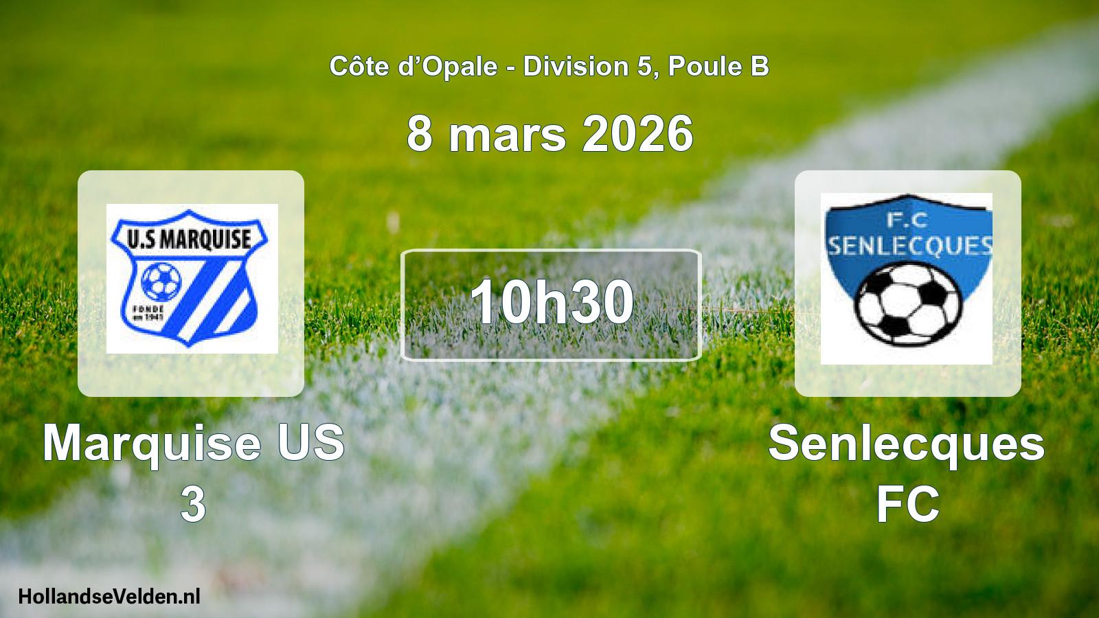Scheduled Match: Marquise US 3 - Senlecques FC (8 March 2026)