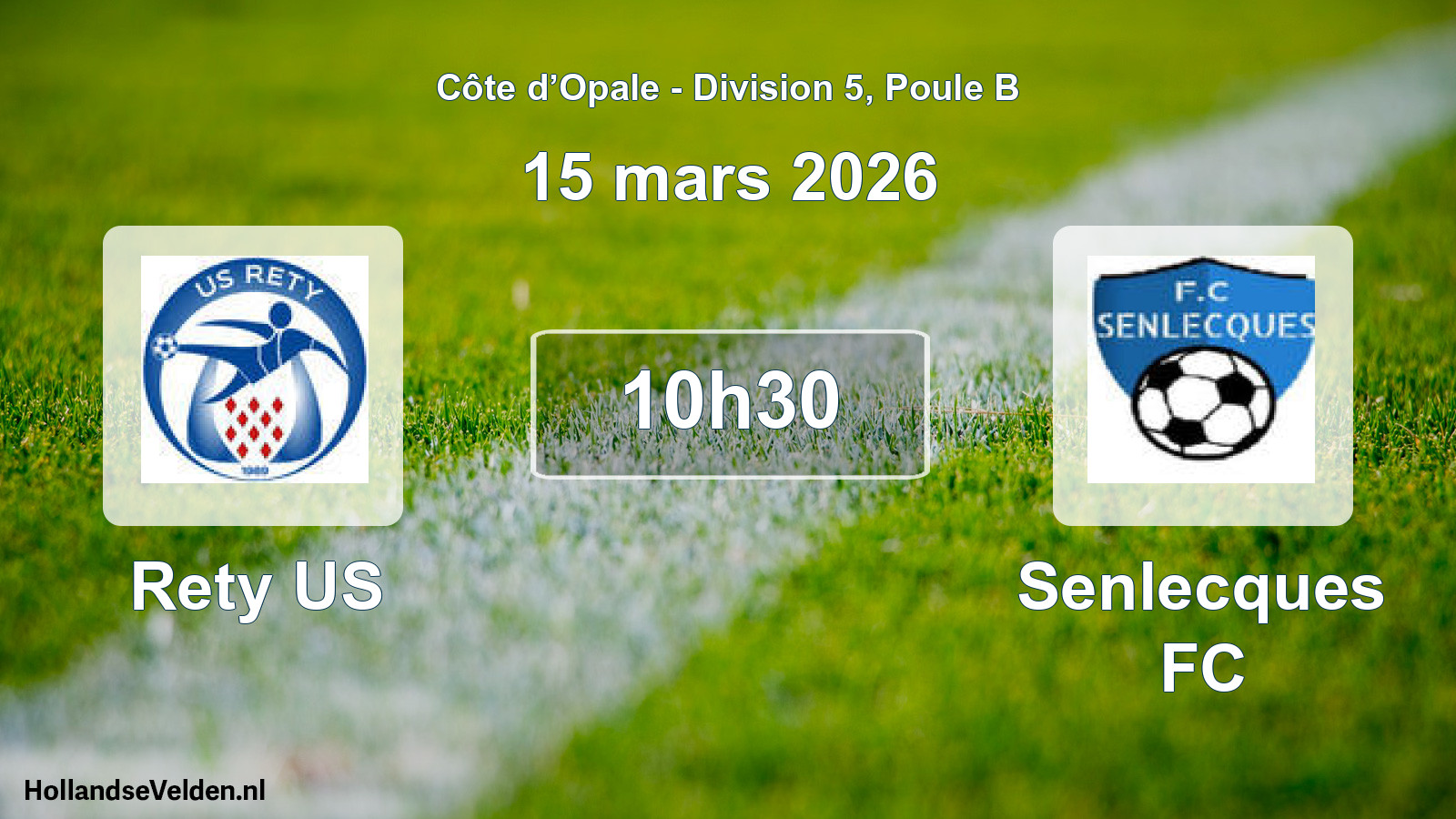 Match programmé: Rety US - Senlecques FC (15 mars 2026)