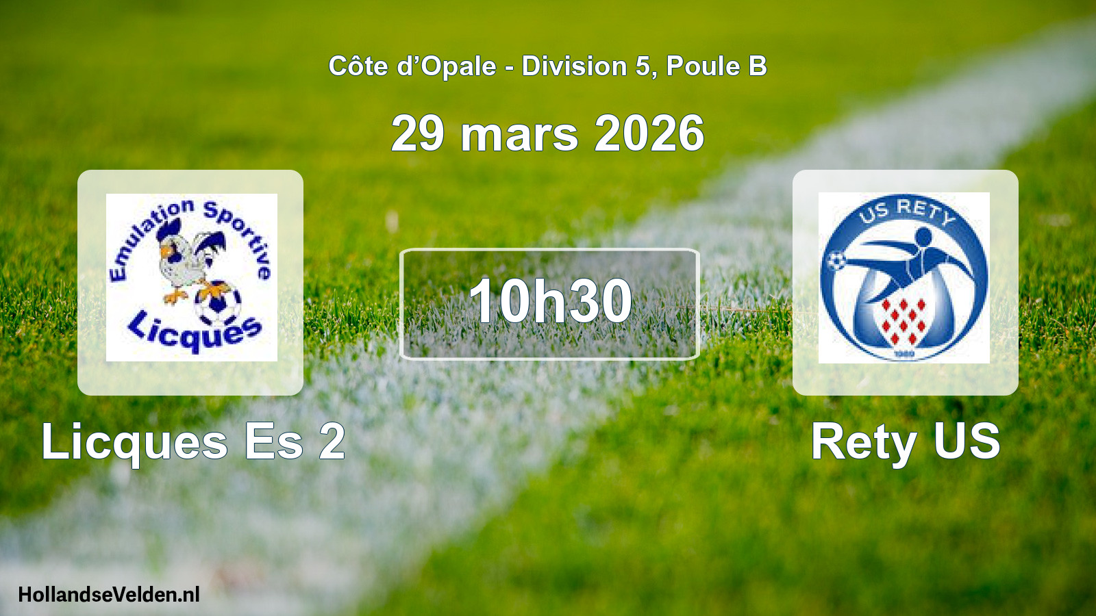 Match programmé: Licques Es 2 - Rety US (29 mars 2026)