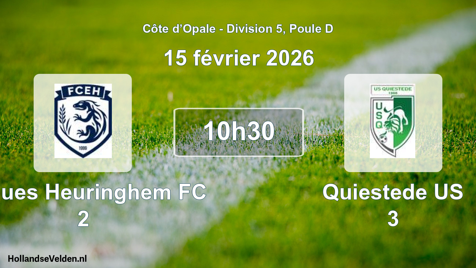 Geplande wedstrijd: Ecques Heuringhem FC 2 - Quiestede US 3 (15 februari 2026)