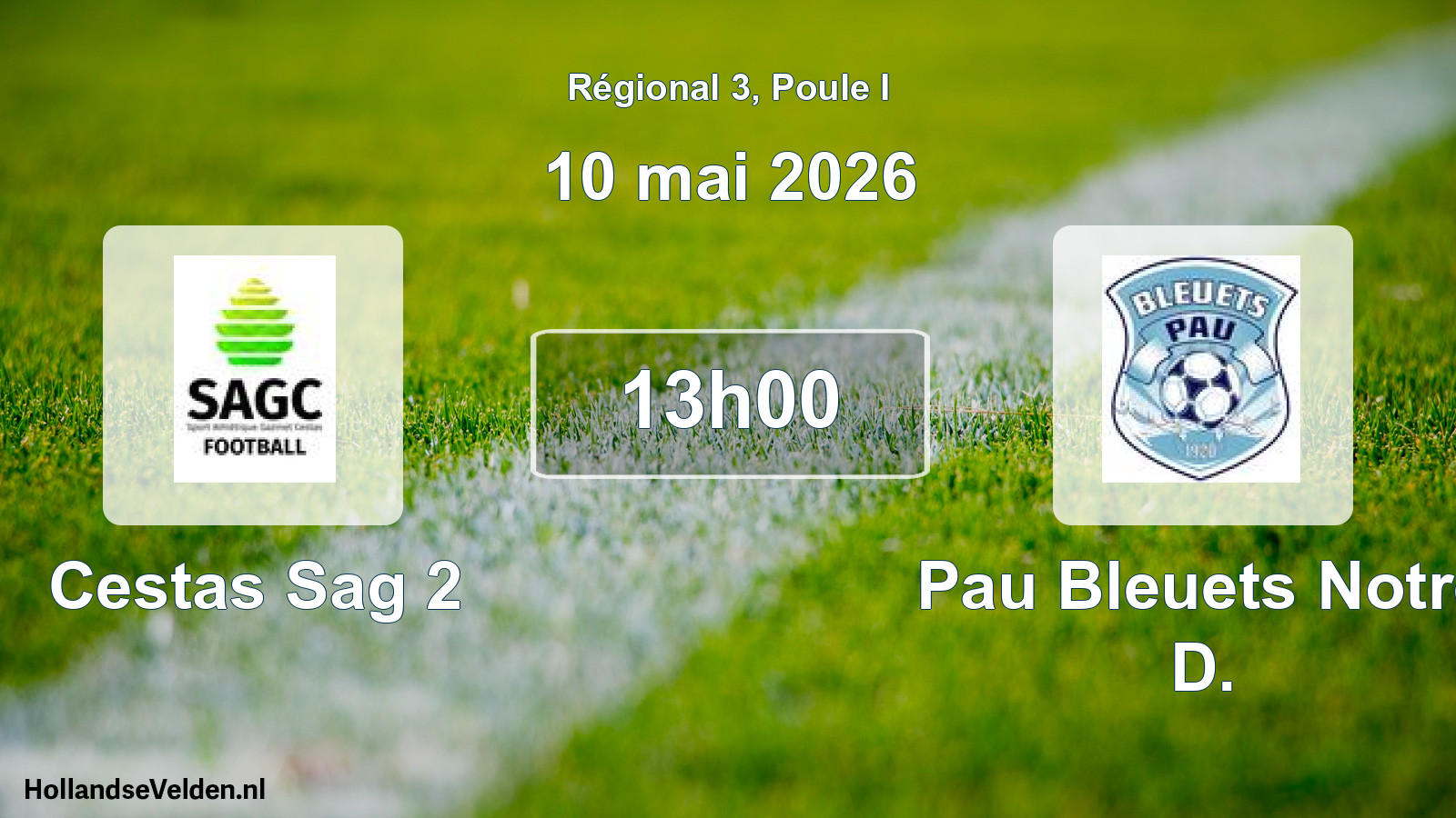 Scheduled Match: Cestas Sag 2 - Pau Bleuets Notre D. (10 May 2026)