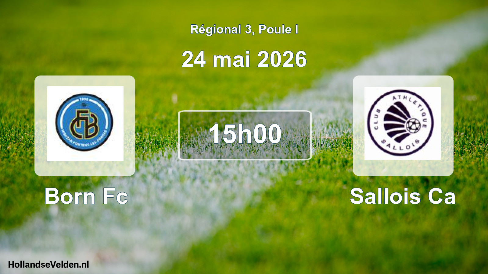 Geplande wedstrijd: Born Fc - Sallois Ca (24 mei 2026)