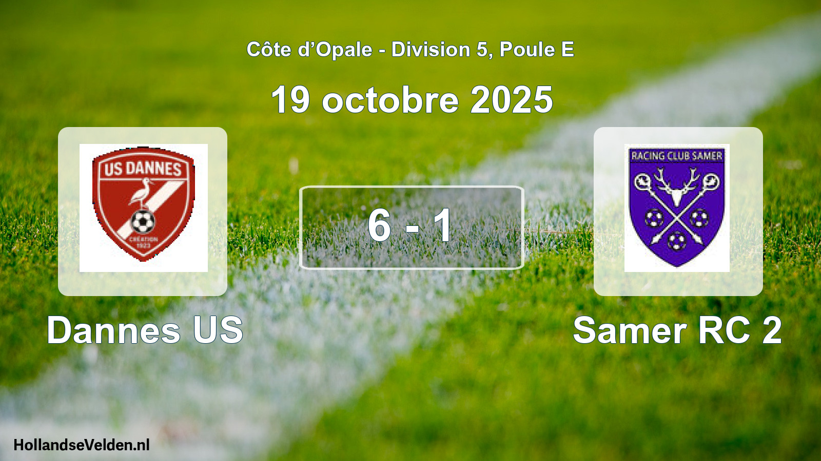 Match joué: Dannes US - Samer RC 2 6 - 1 (19 octobre 2025)