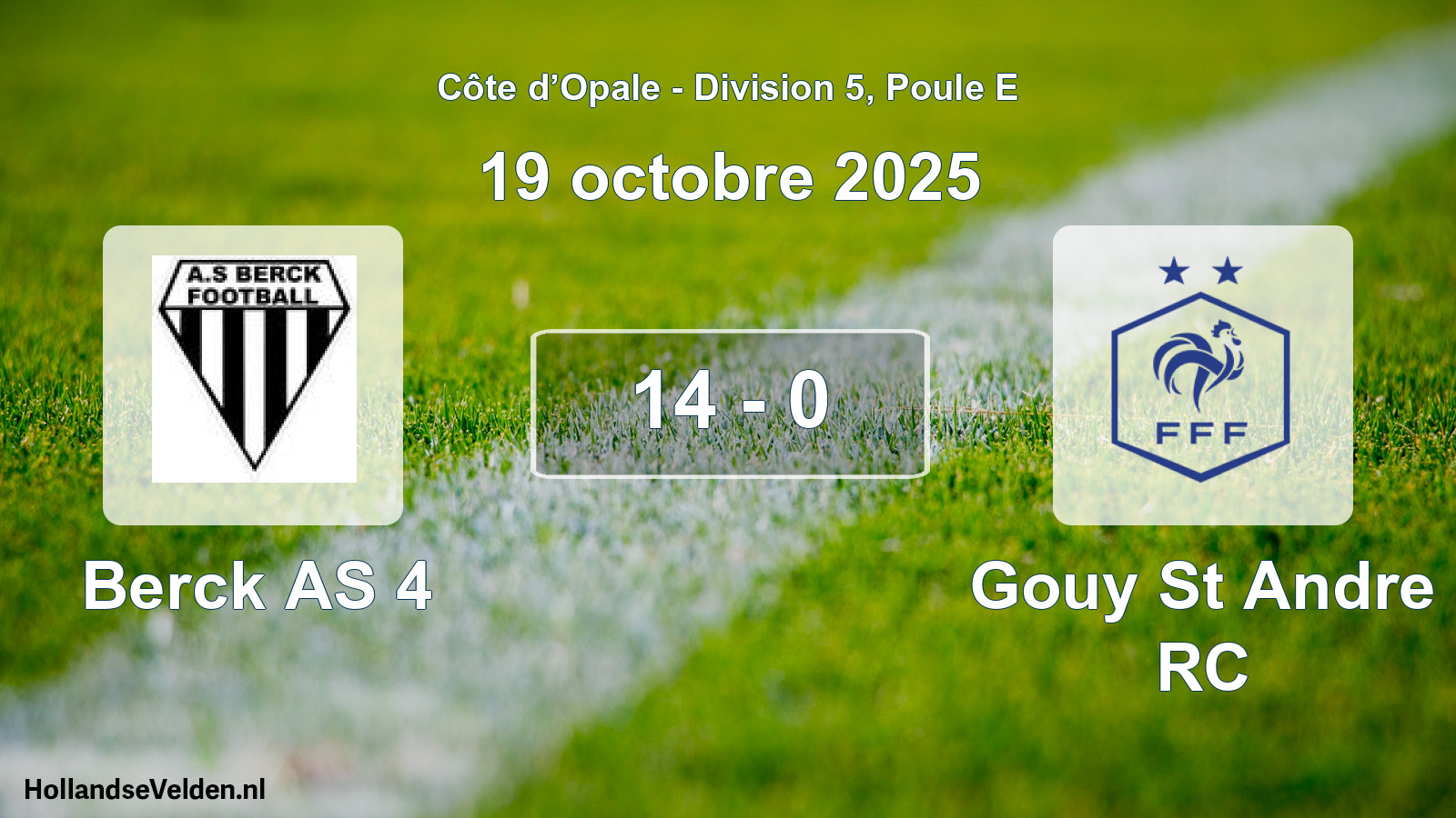 Match joué: Berck AS 4 - Gouy St Andre RC 14 - 0 (19 octobre 2025)