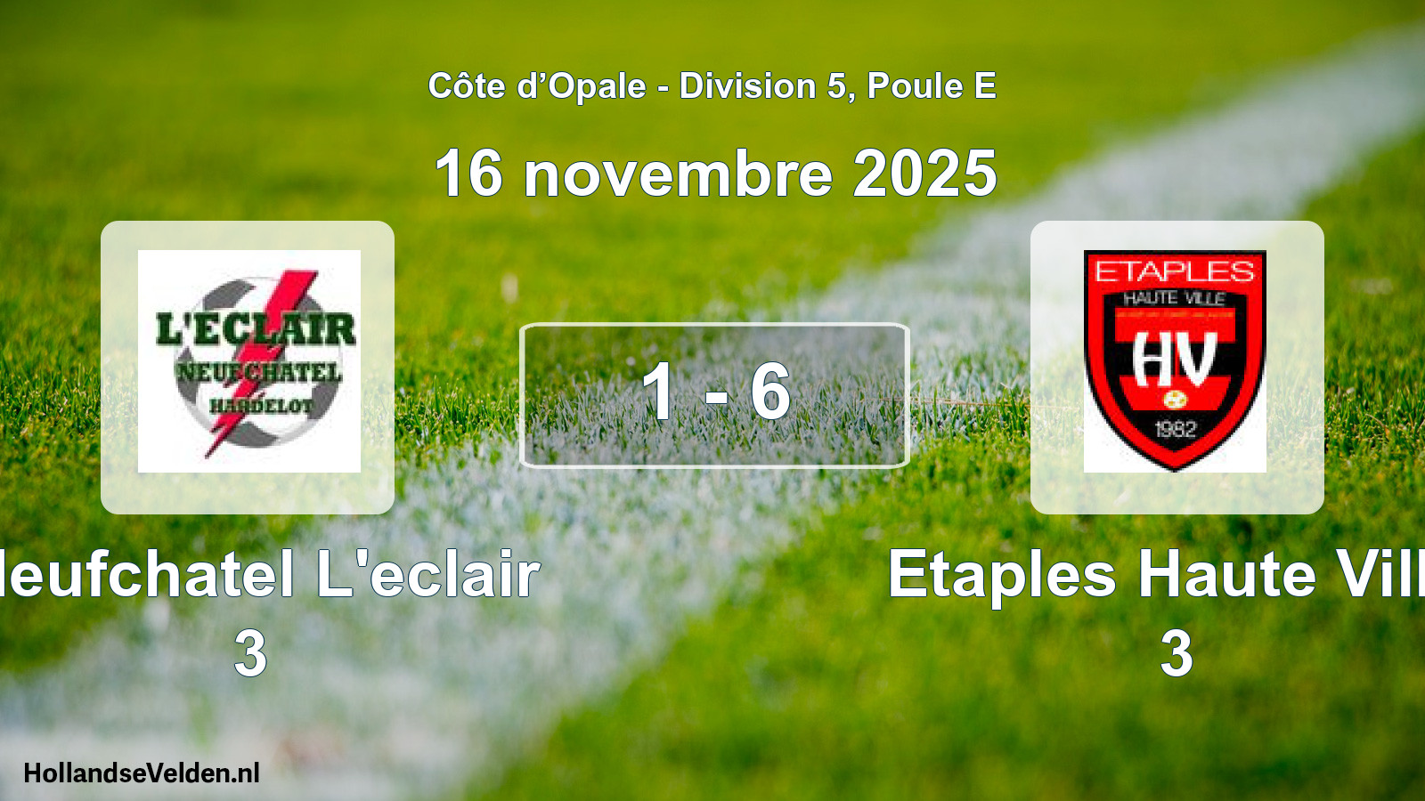 Total number of matches played: Neufchatel L'eclair 3 - Etaples Haute Ville 3 1 - 6 (16 November 2025)
