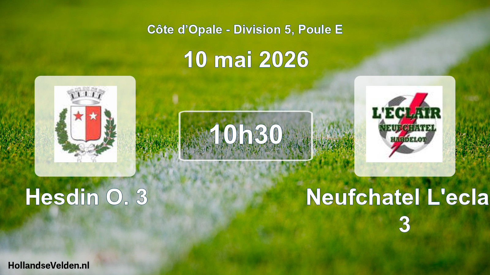 Match programmé: Hesdin O. 3 - Neufchatel L'eclair 3 (10 mai 2026)