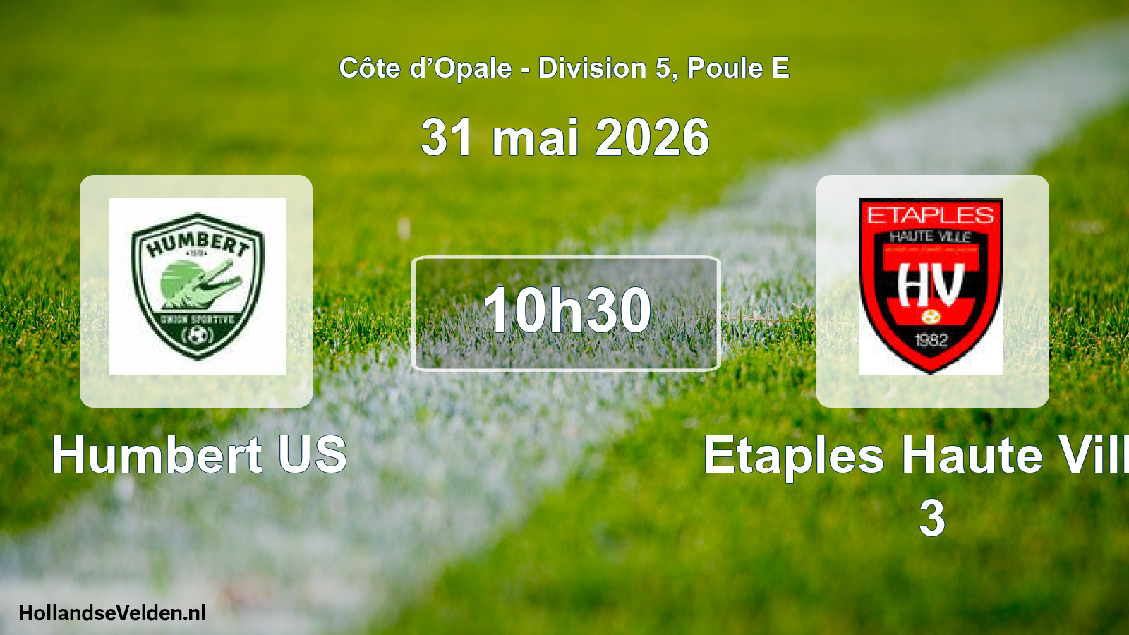 Match programmé: Humbert US - Etaples Haute Ville 3 (31 mai 2026)