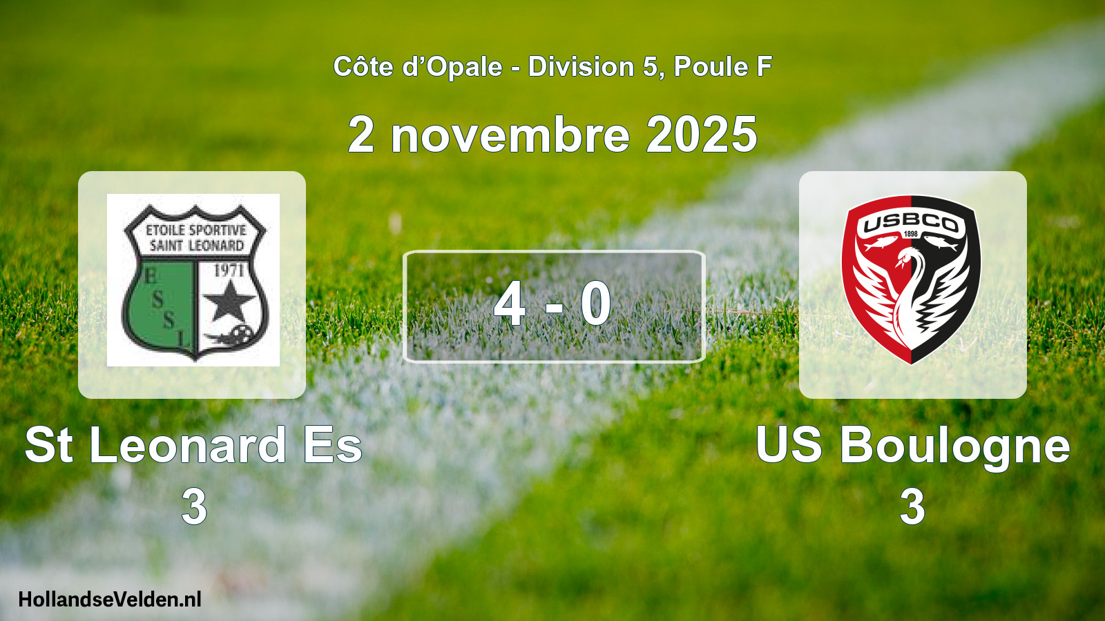 Total number of matches played: St Leonard Es 3 - US Boulogne 3 4 - 0 (2 November 2025)