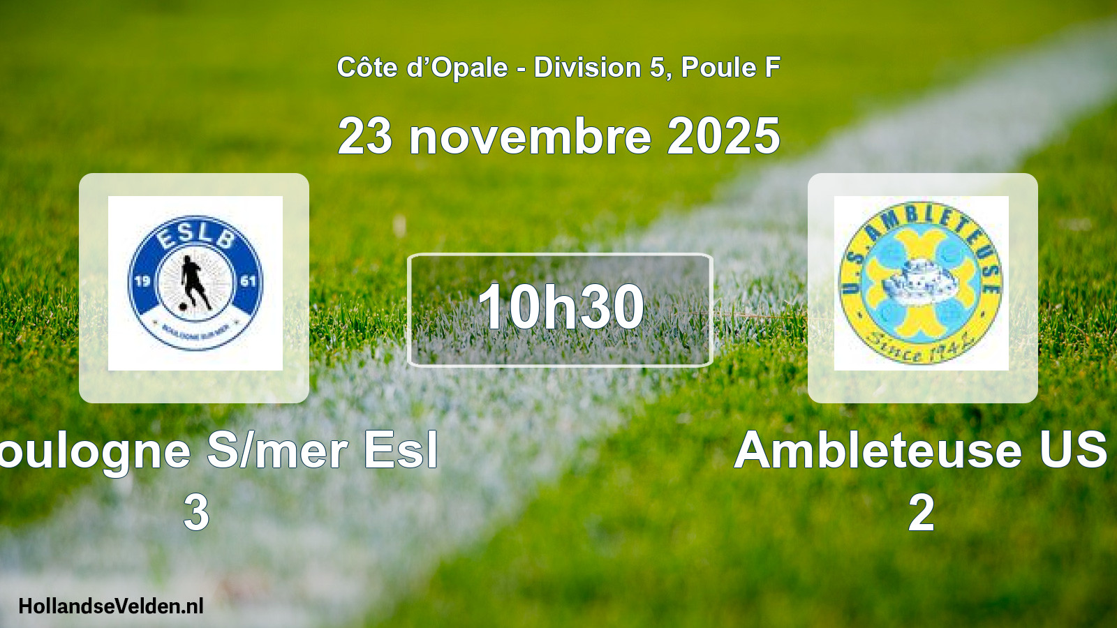 Match programmé: Boulogne S/mer Esl 3 - Ambleteuse US 2 (23 novembre 2025)