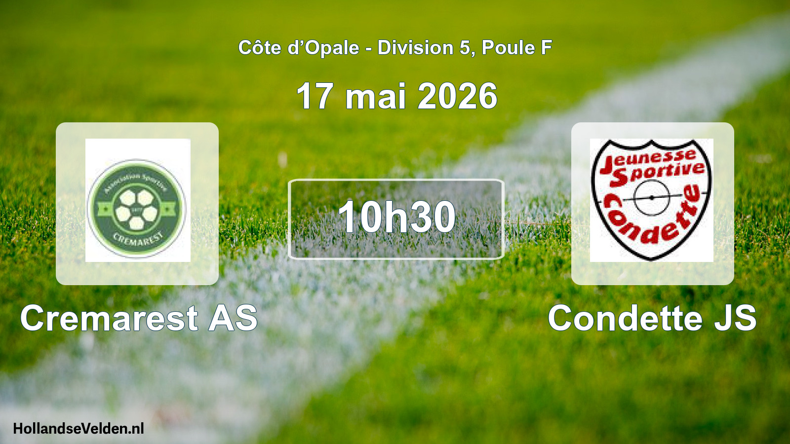 Match programmé: Cremarest AS - Condette JS (17 mai 2026)