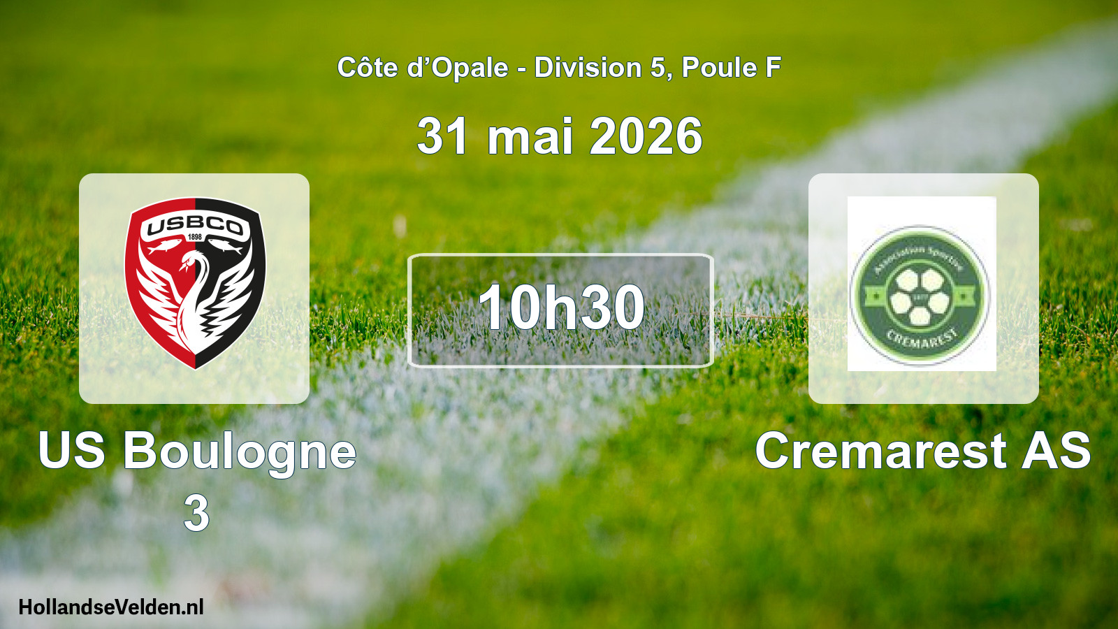 Match programmé: US Boulogne 3 - Cremarest AS (31 mai 2026)