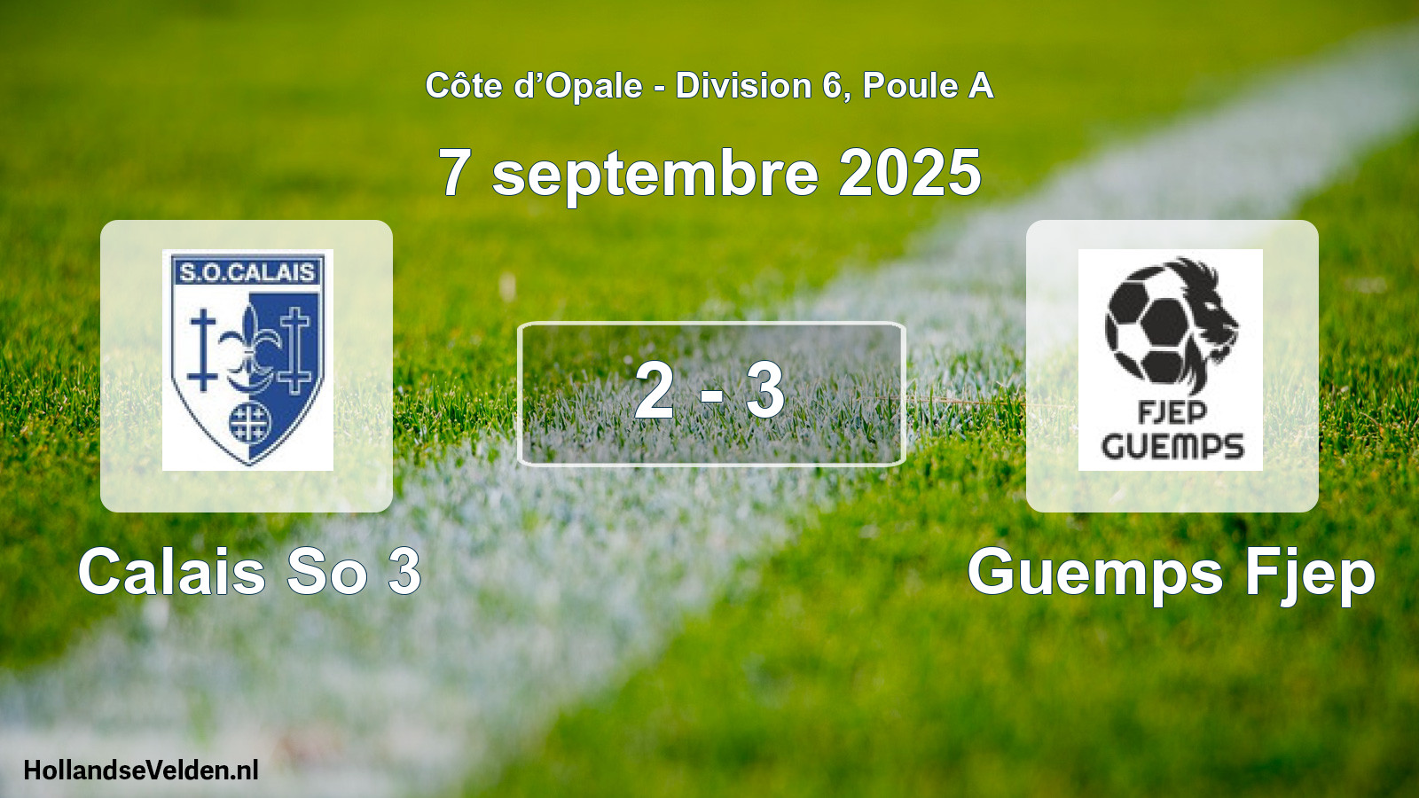 Match joué: Calais So 3 - Guemps Fjep 2 - 3 (7 septembre 2025)