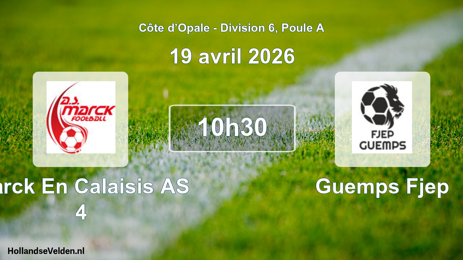 Match programmé: Marck En Calaisis AS 4 - Guemps Fjep (19 avril 2026)
