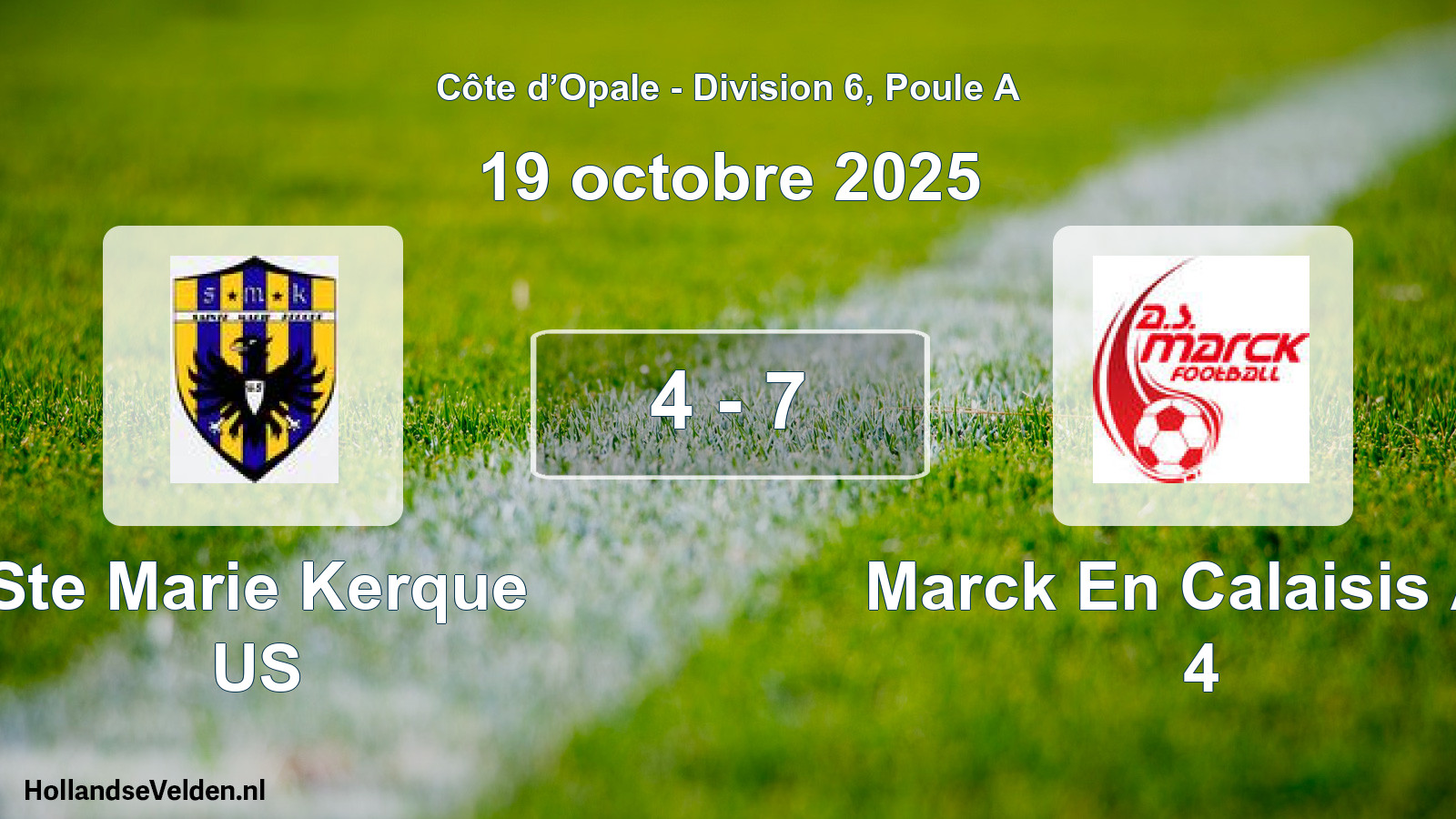 Match joué: Ste Marie Kerque US - Marck En Calaisis AS 4 4 - 7 (19 octobre 2025)