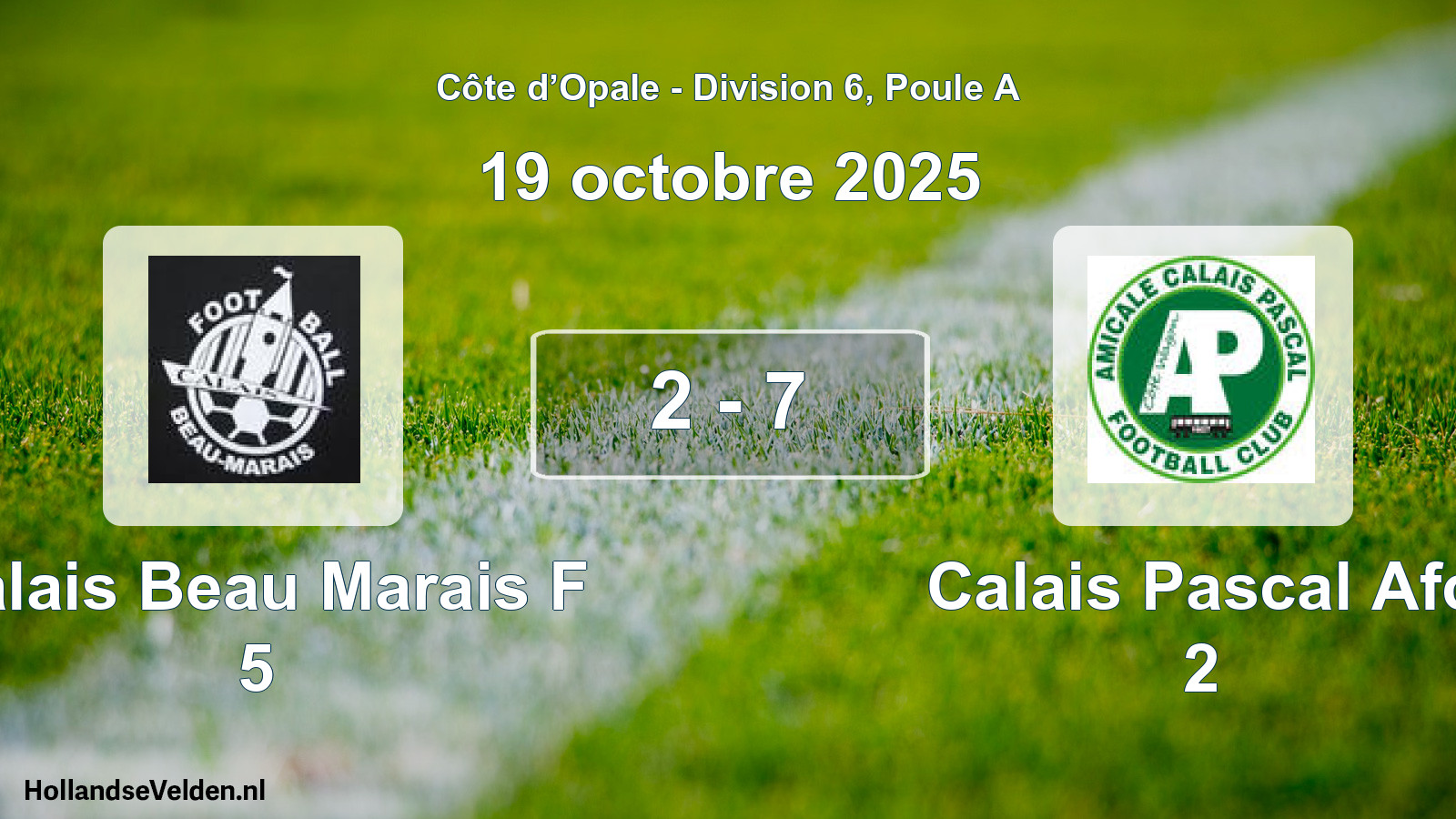 Gespeelde wedstrijd: Calais Beau Marais F 5 - Calais Pascal Afc 2 2 - 7 (19 oktober 2025)