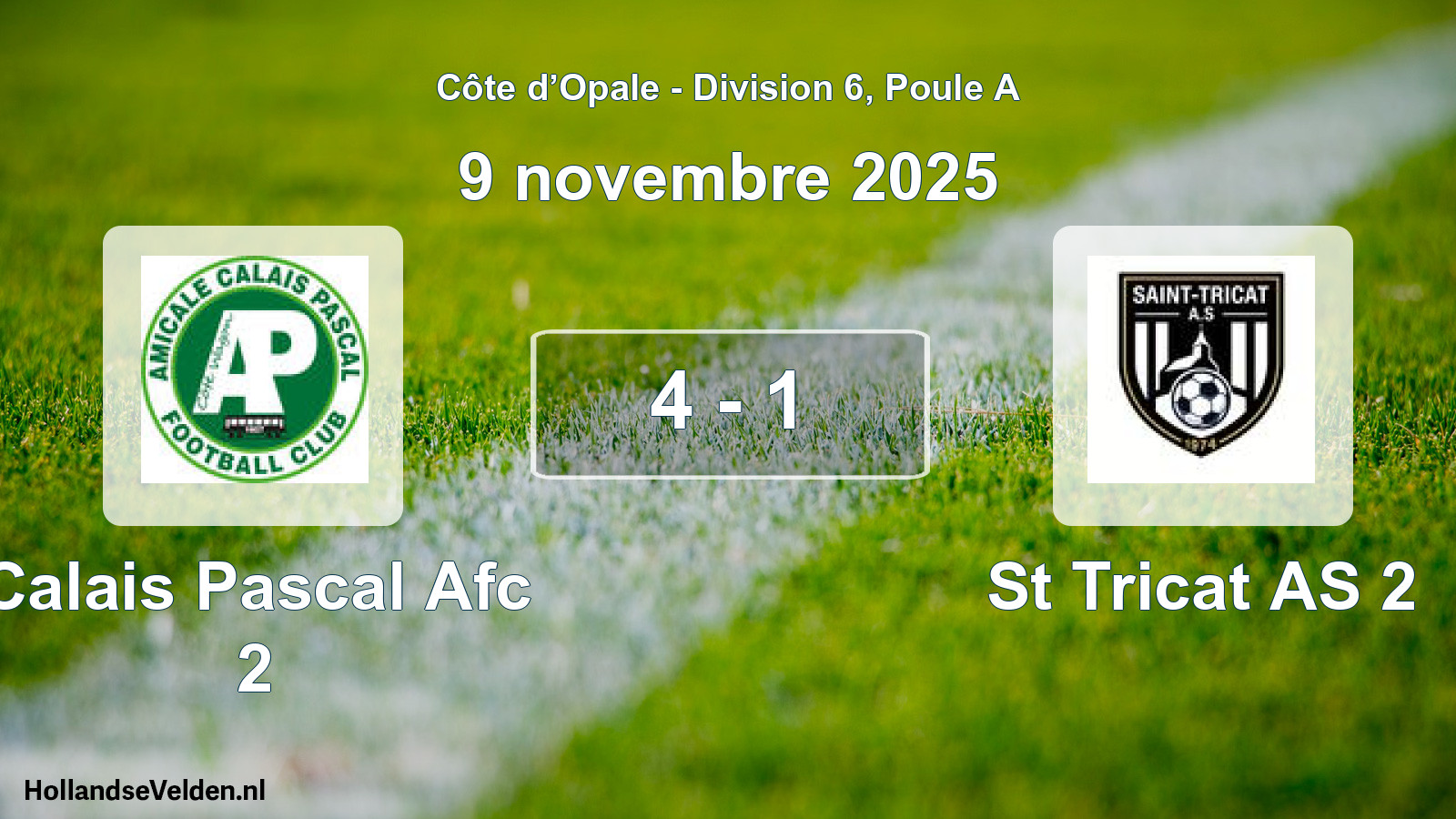 Match joué: Calais Pascal Afc 2 - St Tricat AS 2 4 - 1 (9 novembre 2025)