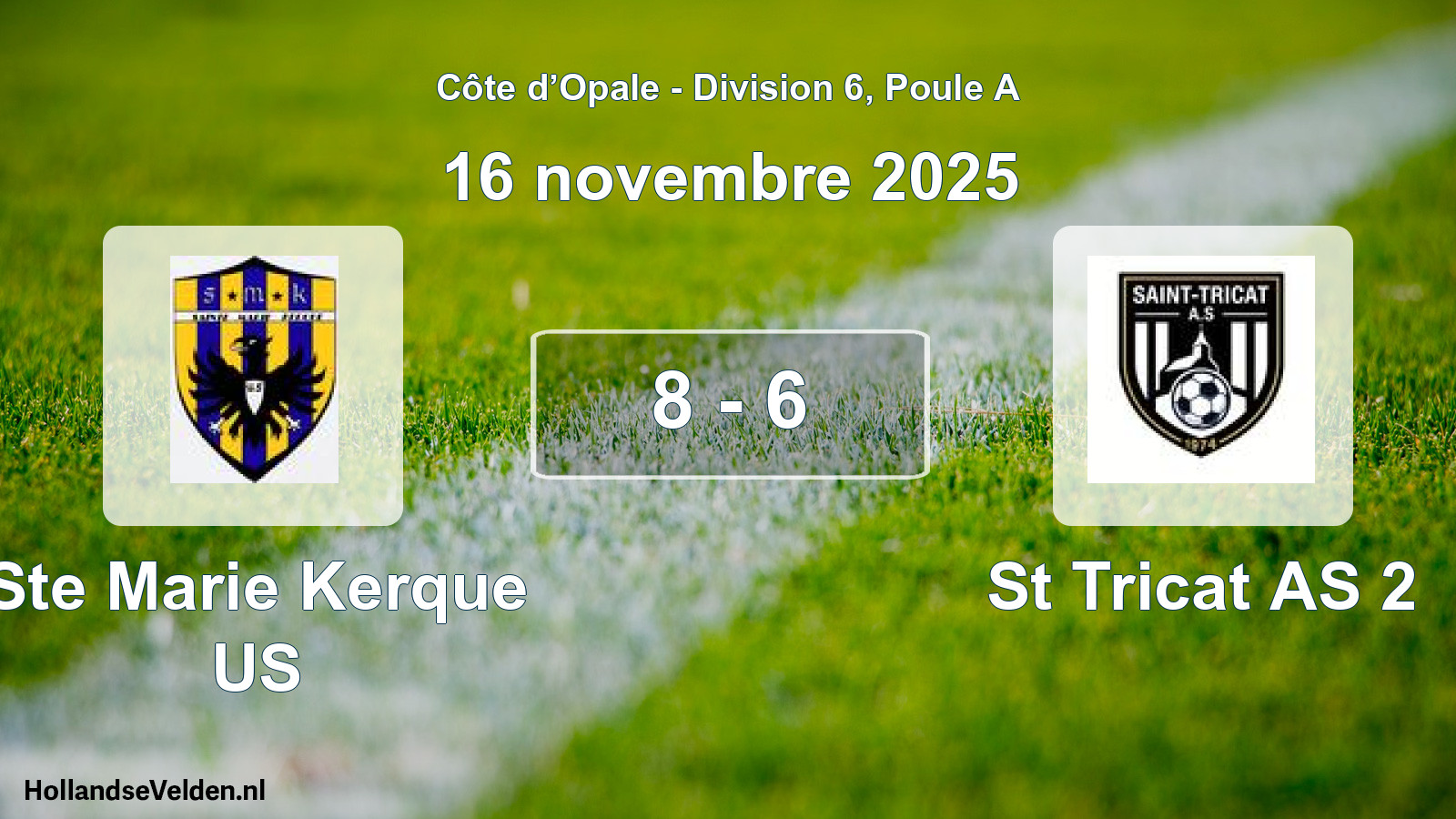Match joué: Ste Marie Kerque US - St Tricat AS 2 8 - 6 (16 novembre 2025)