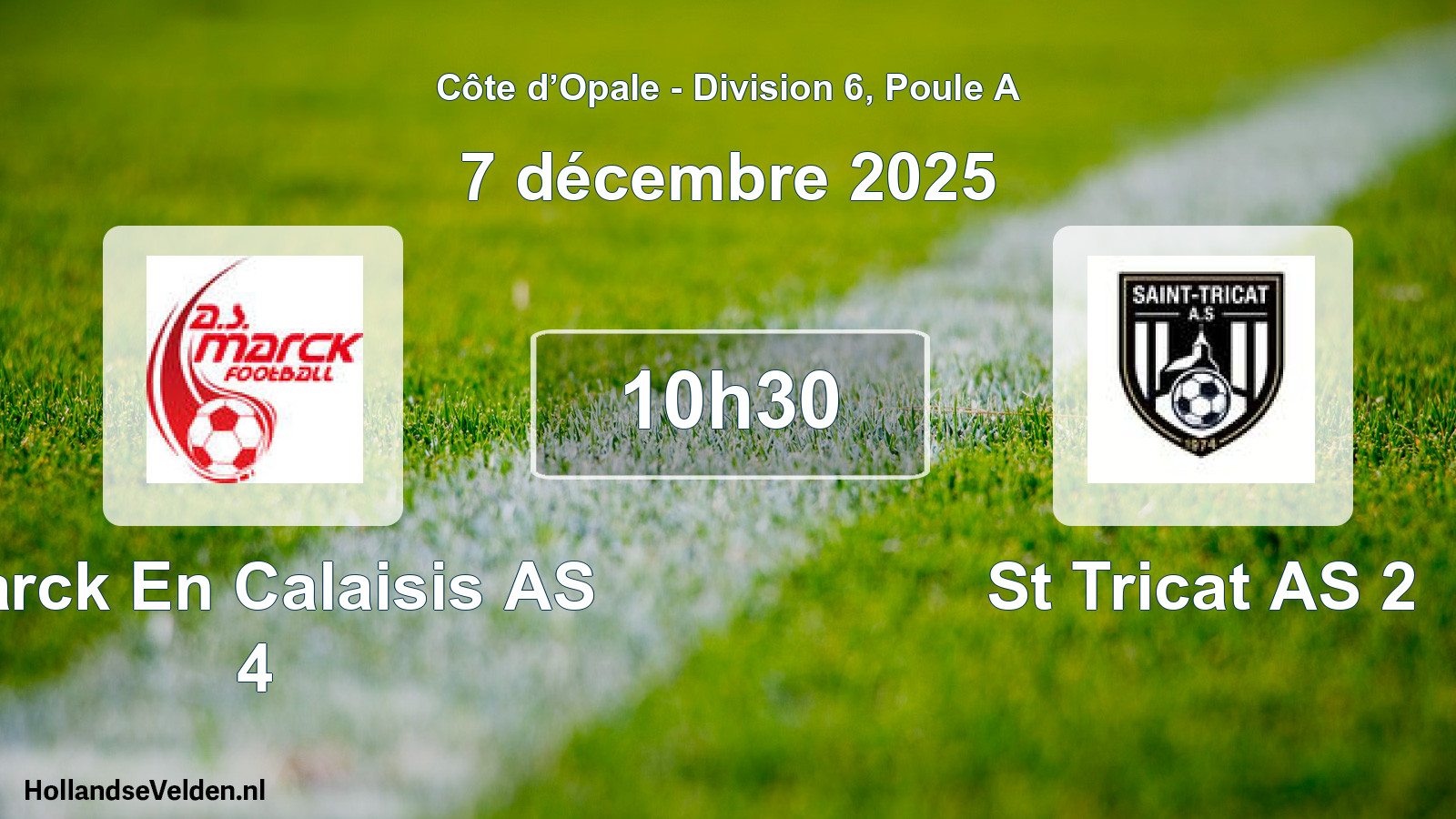 Match programmé: Marck En Calaisis AS 4 - St Tricat AS 2 (7 décembre 2025)