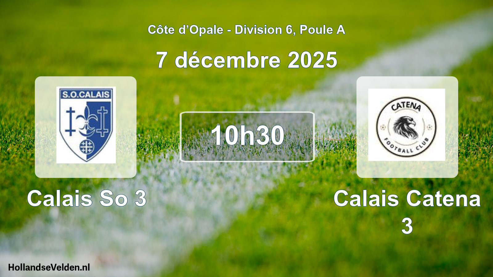 Match programmé: Calais So 3 - Calais Catena 3 (7 décembre 2025)