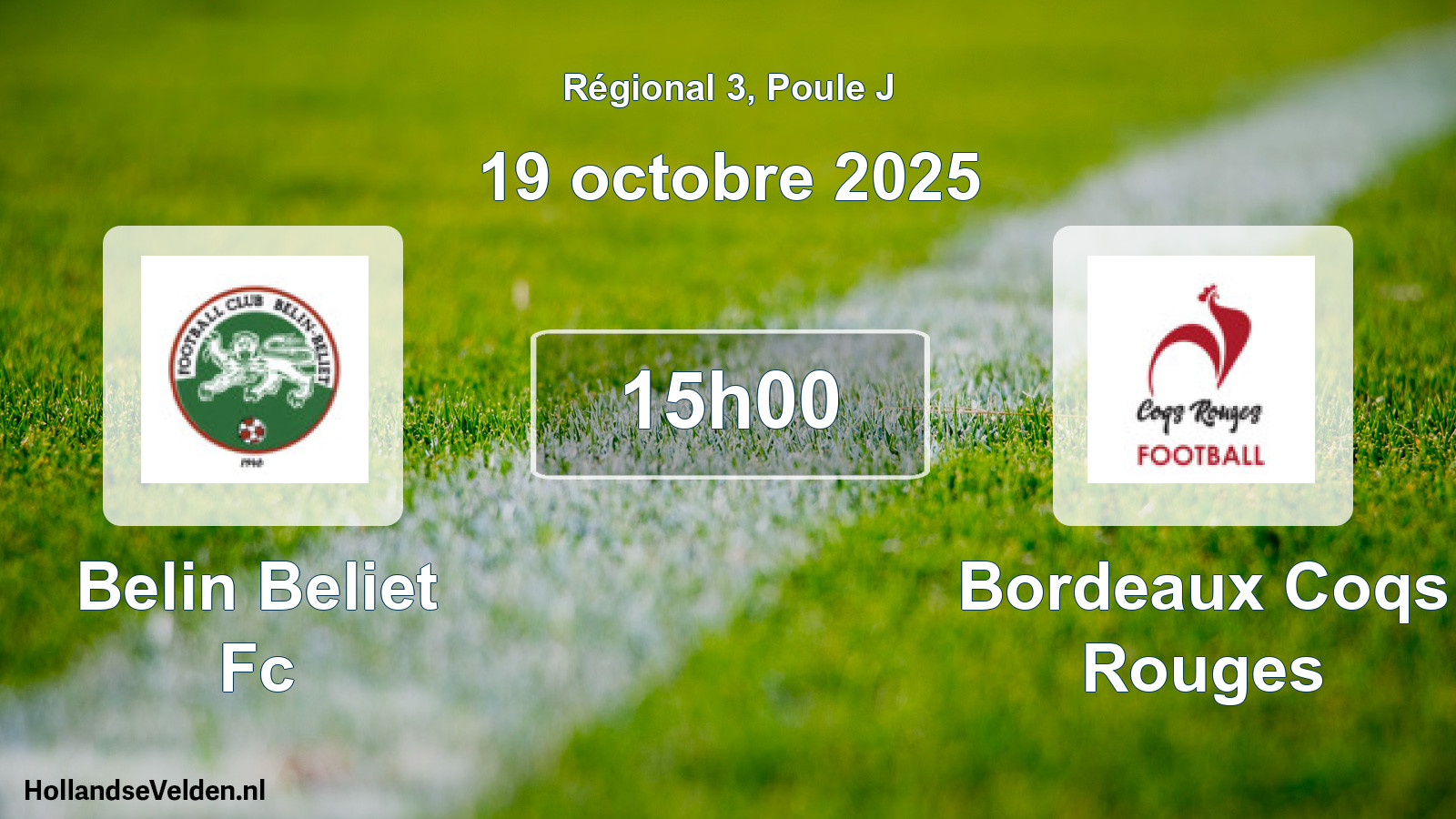 Geplande wedstrijd: Belin Beliet Fc - Bordeaux Coqs Rouges (19 oktober 2025)