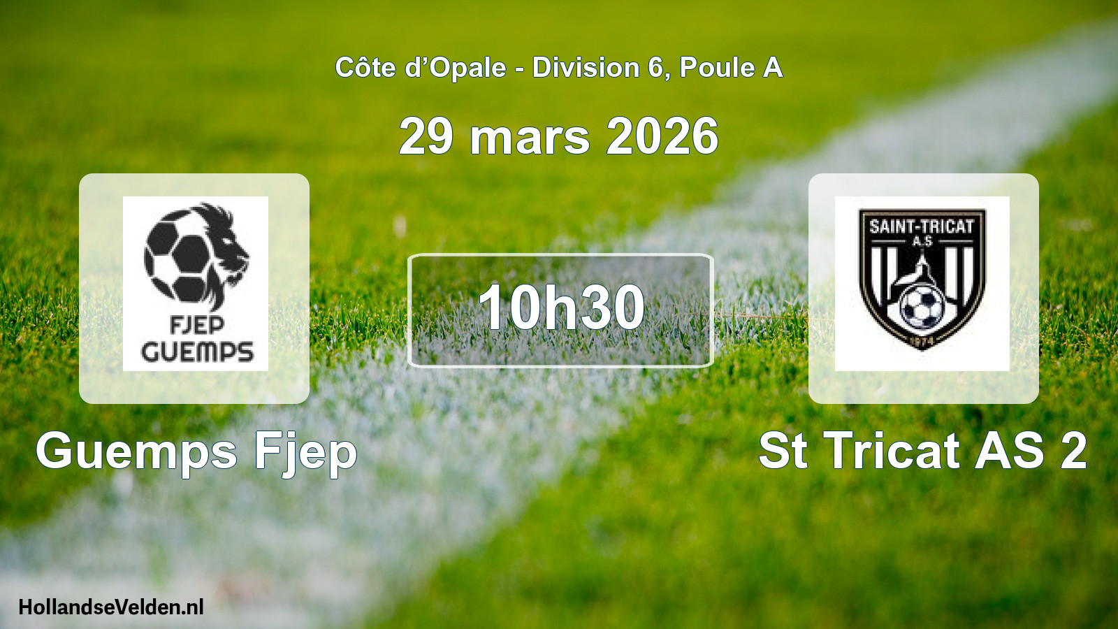 Match programmé: Guemps Fjep - St Tricat AS 2 (29 mars 2026)