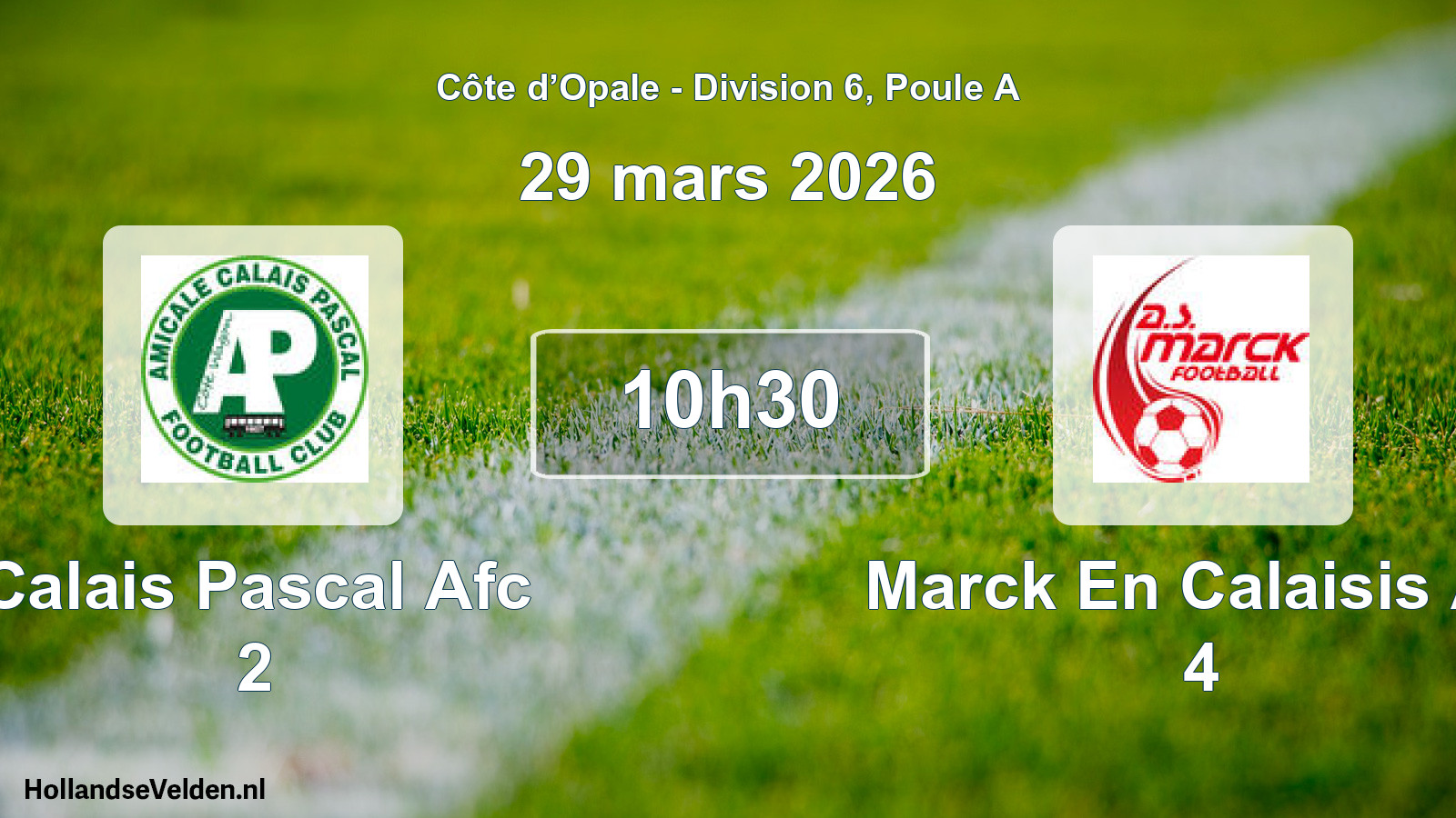 Match programmé: Calais Pascal Afc 2 - Marck En Calaisis AS 4 (29 mars 2026)