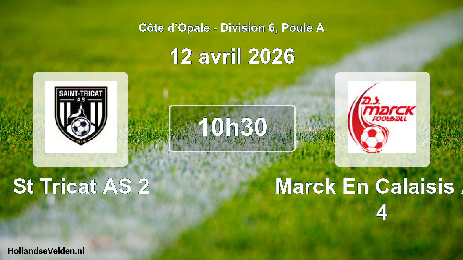 Match programmé: St Tricat AS 2 - Marck En Calaisis AS 4 (12 avril 2026)