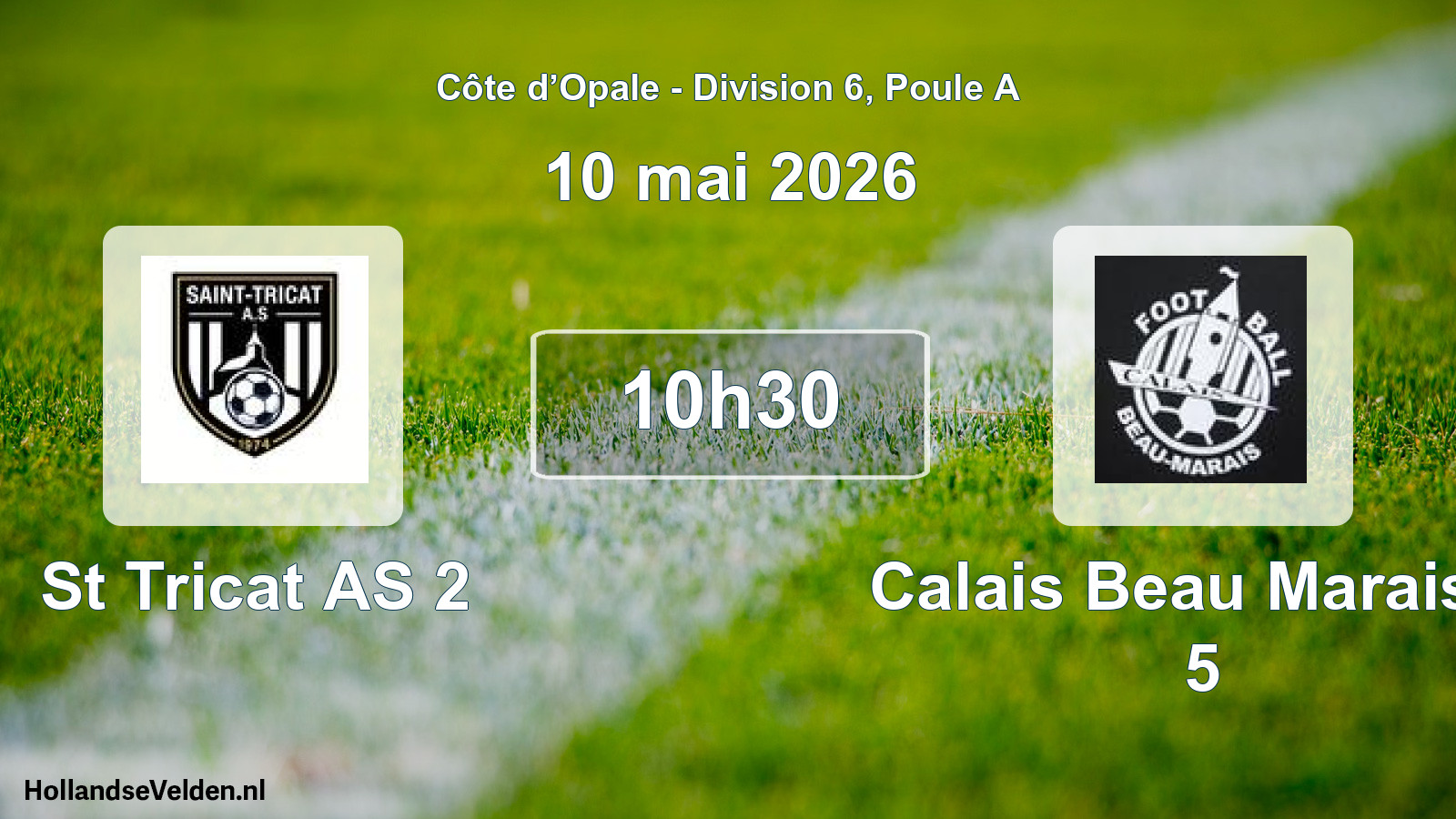 Match programmé: St Tricat AS 2 - Calais Beau Marais F 5 (10 mai 2026)