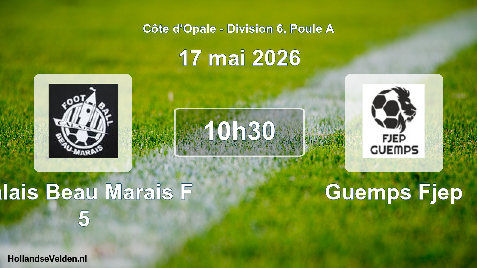 Match programmé: Calais Beau Marais F 5 - Guemps Fjep (17 mai 2026)