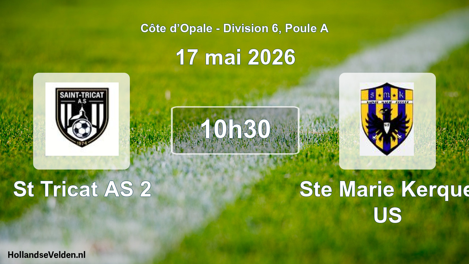 Match programmé: St Tricat AS 2 - Ste Marie Kerque US (17 mai 2026)