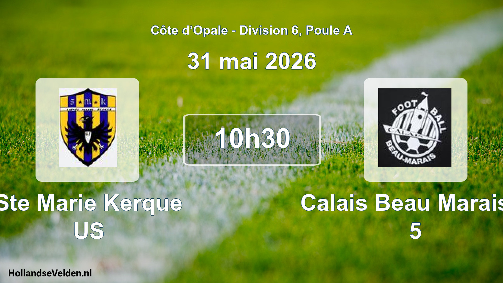 Match programmé: Ste Marie Kerque US - Calais Beau Marais F 5 (31 mai 2026)