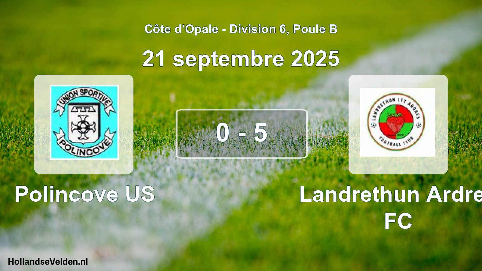 Match joué: Polincove US - Landrethun Ardres FC 0 - 5 (21 septembre 2025)