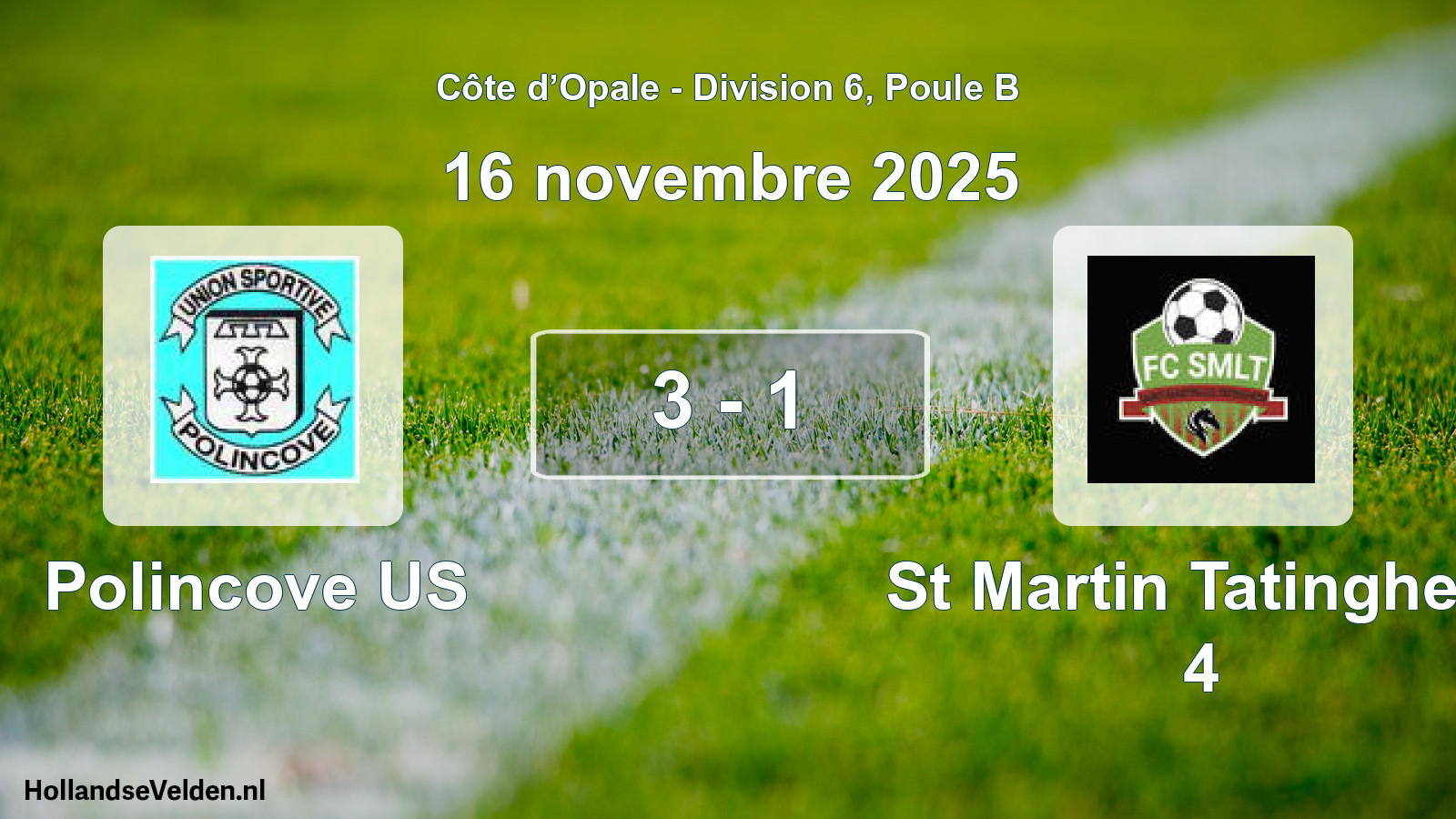 Match joué: Polincove US - St Martin Tatinghem 4 3 - 1 (16 novembre 2025)