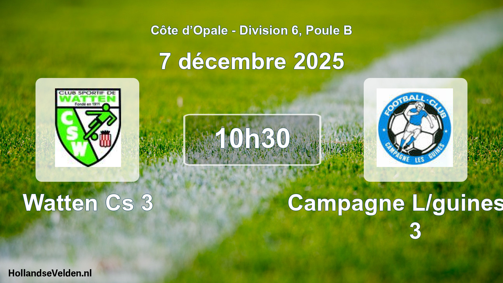 Geplande wedstrijd: Watten Cs 3 - Campagne L/guines FC 3 (7 december 2025)