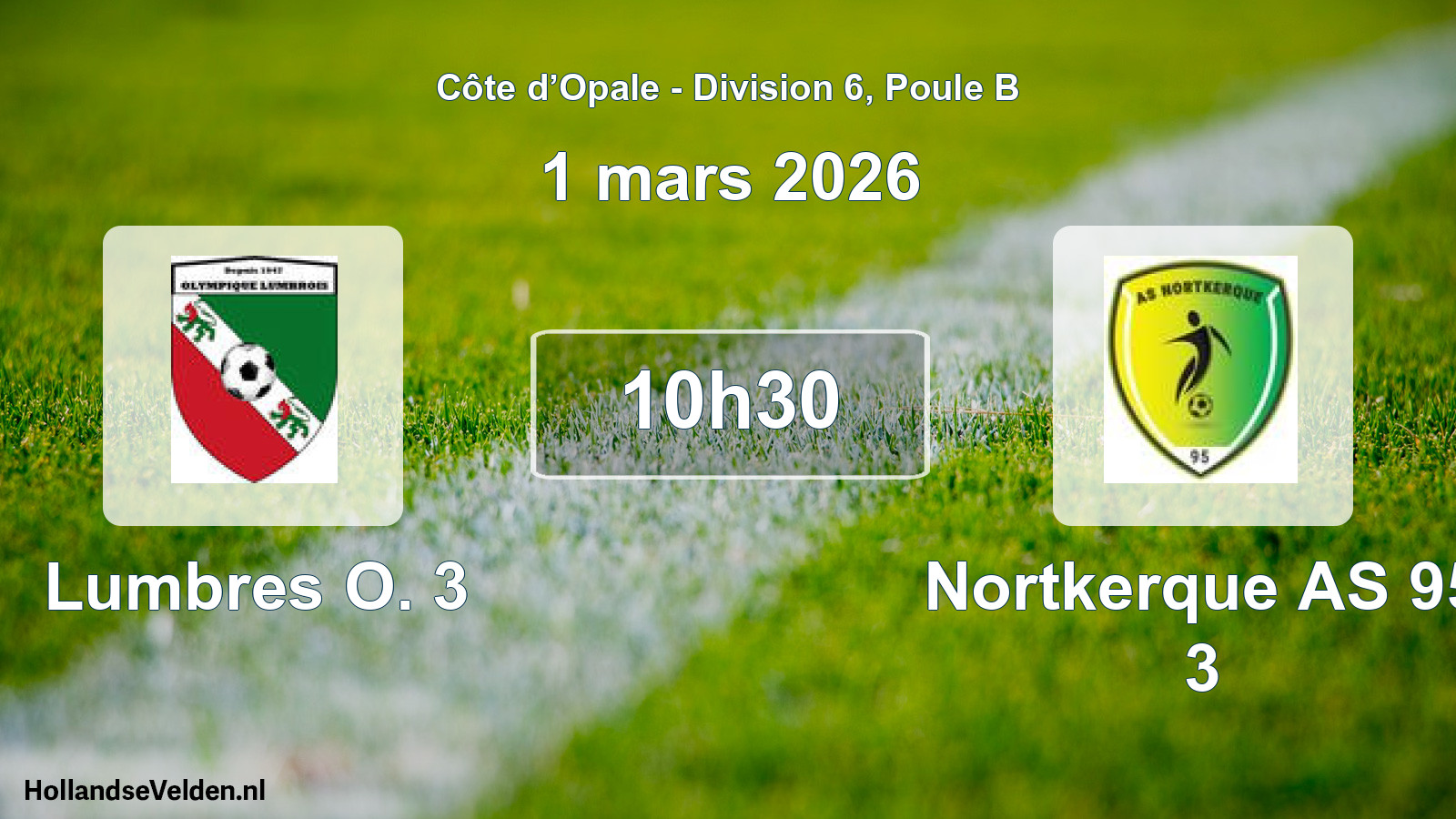 Match programmé: Lumbres O. 3 - Nortkerque AS 95 3 (1 mars 2026)
