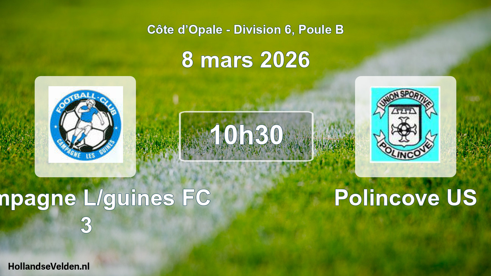 Scheduled Match: Campagne L/guines FC 3 - Polincove US (8 March 2026)