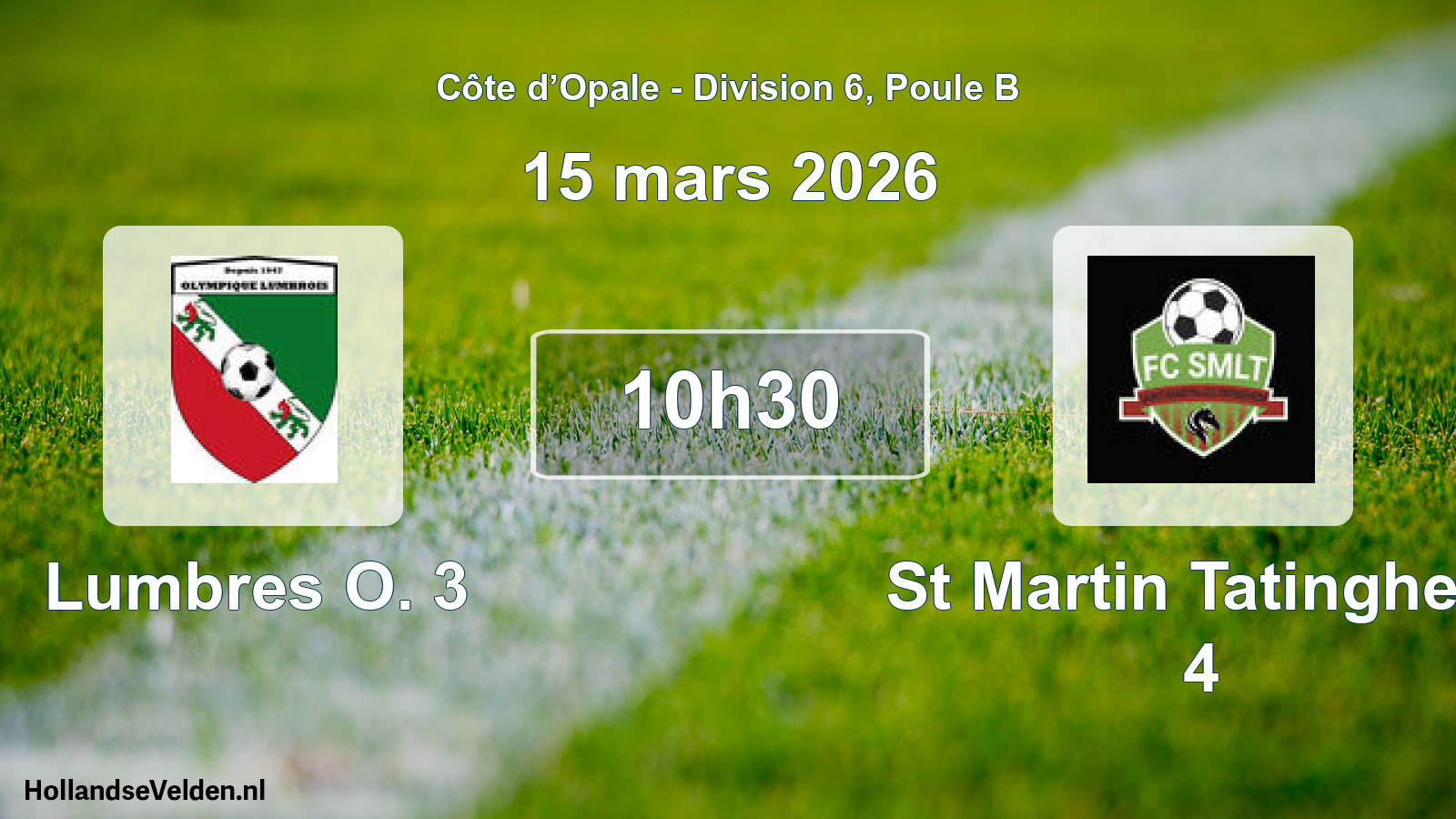 Scheduled Match: Lumbres O. 3 - St Martin Tatinghem 4 (15 March 2026)