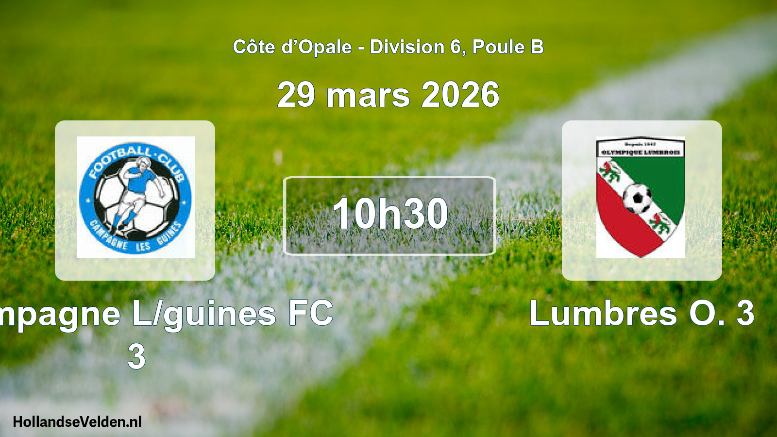 Match programmé: Campagne L/guines FC 3 - Lumbres O. 3 (29 mars 2026)